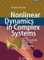 Nonlinear Dynamics in Complex Systems