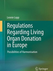 Regulations Regarding Living Organ Donation in Europe