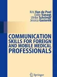 Communication Skills for Foreign and Mobile Medical Professionals