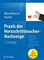 Praxis der Herzschrittmacher-Nachsorge