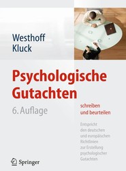 Psychologische Gutachten schreiben und beurteilen