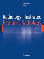 Radiology Illustrated: Pediatric Radiology