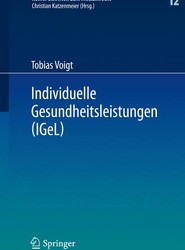 Individuelle Gesundheitsleistungen (IGeL)
