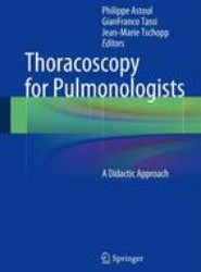 Thoracoscopy for Pulmonologists