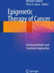 Epigenetic Therapy of Cancer