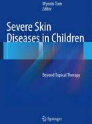Severe Skin Diseases in Children