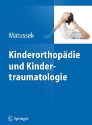 Kinderorthopadie und Kindertraumatologie