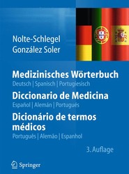Medizinisches Woerterbuch/Diccionario de Medicina/Dicionario de termos medicos