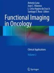Functional Imaging in Oncology