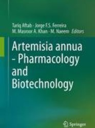 Artemisia annua - Pharmacology and Biotechnology