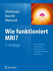Wie funktioniert MRI?