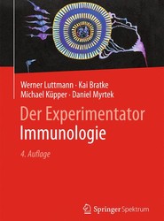 Der Experimentator: Immunologie