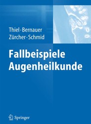 Fallbeispiele Augenheilkunde