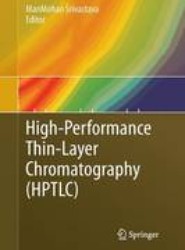 High-Performance Thin-Layer Chromatography (HPTLC)