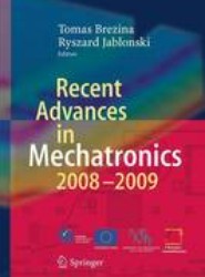 Recent Advances in Mechatronics