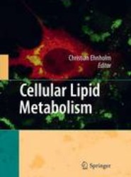 Cellular Lipid Metabolism