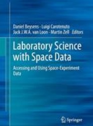 Laboratory Science with Space Data