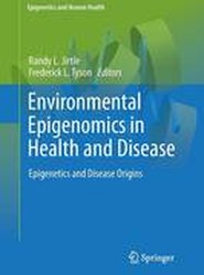 Environmental Epigenomics in Health and Disease