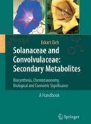 Solanaceae and Convolvulaceae: Secondary Metabolites
