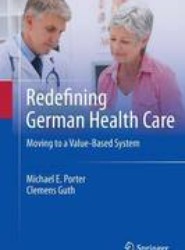 Redefining German Health Care