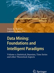 Data Mining: Foundations and Intelligent Paradigms