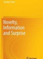 Novelty, Information and Surprise