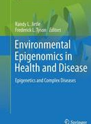 Environmental Epigenomics in Health and Disease