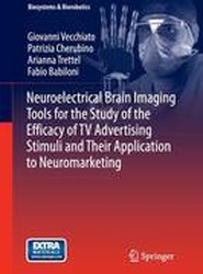 Neuroelectrical Brain Imaging Tools for the Study of the Efficacy of TV Advertising Stimuli and their Application to Neuromarketing