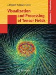 Visualization and Processing of Tensor Fields