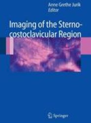 Imaging of the Sternocostoclavicular Region