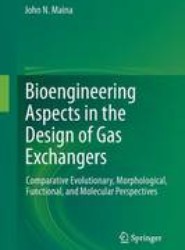 Bioengineering Aspects in the Design of Gas Exchangers