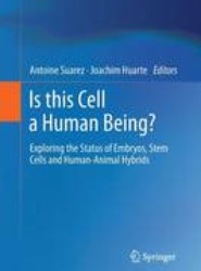 Is this Cell a Human Being?