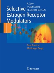 Selective Estrogen Receptor Modulators