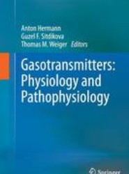 Gasotransmitters: Physiology and Pathophysiology