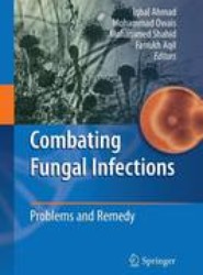 Combating Fungal Infections