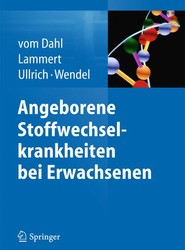Angeborene Stoffwechselkrankheiten bei Erwachsenen