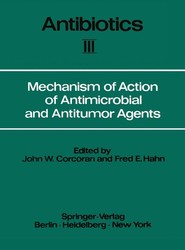 Mechanism of Action of Antimicrobial and Antitumor Agents