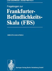 Fragebogen zur Frankfurter-Befindlichkeits-Skala (FBS)