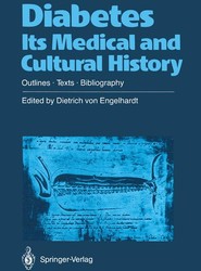 Diabetes Its Medical and Cultural History