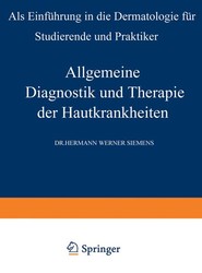 Allgemeine Diagnostik und Therapie der Hautkrankheiten