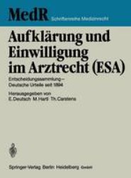 Aufklarung und Einwilligung im Arztrecht (ESA)