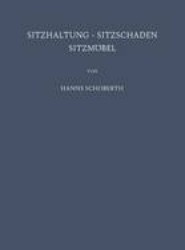 Sitzhaltung * Sitzschaden Sitzmoebel