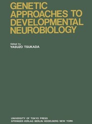 Genetic Approaches to Developmental Neurobiology
