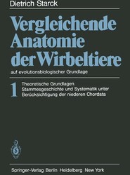 Vergleichende Anatomie der Wirbeltiere auf evolutionsbiologischer Grundlage