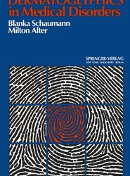 Dermatoglyphics in Medical Disorders