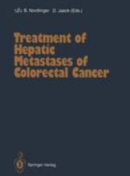 Treatment of Hepatic Metastases of Colorectal Cancer