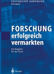 Forschung erfolgreich vermarkten