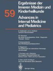 Advances in Internal Medicine and Pediatrics / Ergebnisse der Inneren Medizin und Kinderheilkunde