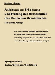 Anleitung zur Erkennung und Prufung der Arzneimittel des Deutschen Arzneibuches