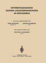 Differentialdiagnose Seltener Lungenerkrankungen im Roentgenbild